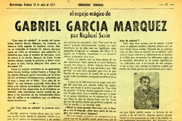 El espejo mágico de Gabriel García Márquez (entrevista)  [artículo] Raphael Sorin
