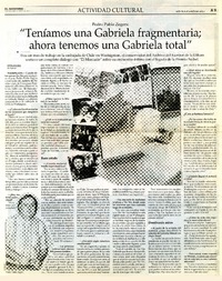 "Teníamos una Gabriela fragmentaria; ahora tenemos una Gabriela total" (entrevista)  [artículo] Antonieta Cádiz.