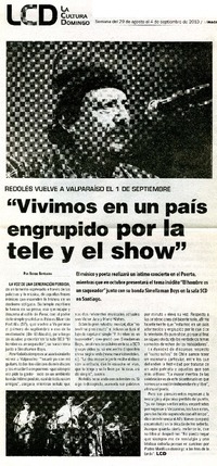 "Vivimos en un país engrupido por la tele y el show"  [artículo] Sergio Sepúlveda.