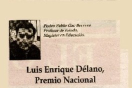 Luis Enrique Délano Pemio Nacional  [artículo]Pedro Pablo Gac Becerra.