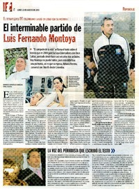 El interminable partido de Luis Fernando Montoya (entrevista)  [artículo] Marcelo González Cabezas.