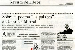 Sobre el poema "La palabra" de Gabriela Mistral  [artículo] Luis Vargas Saavedra.
