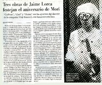 Tres obras de Jaime Lorca festejan el aniversario de Mori  [artículo] Eduardo Miranda.