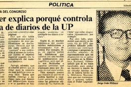 Hubner explica porqué controla lectura de diario de la UP.  [artículo]
