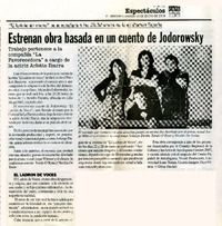 Estrenan obra basada en un cuento de Jodorowsky  [artículo].