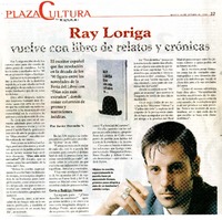 Ray Loriga vuelve con libro de relatos y crónicas  [artículo]Javier Ibacache V.