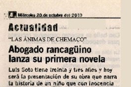 Abogado rancagüino lanza su primera novela  [artículo].