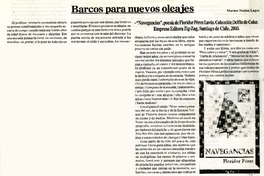 Barcos para nuevos oleajes  [artículo] Marino Muñoz Lagos.