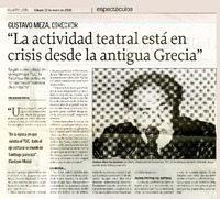 "La actividad teatral está en crisis desde la antigua Grecia"  [artículo]Claudia Farías.