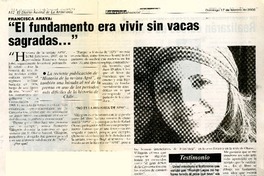 "El fundamento era vivir sin vacas sagradas --" (entrevista)  [artículo].