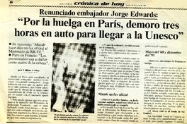 "Por la huelga en París, demoro tres horas en auto para llegar a la Unesco"  [artículo] Lillian Calm.