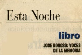 José Donoso, voces de la memoria  [artículo].