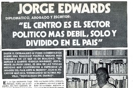 "El centro es el sector político más débil, solo y dividido en el país"  [artículo] André Jouffé.