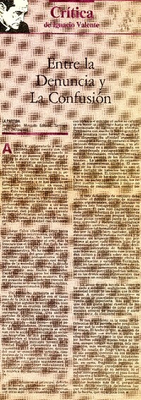 Entre la denuncia y la confusión  [artículo] Ignacio Valente.
