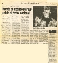 Muerte de Rodrigo Marquet enluta al teatro nacional  [artículo] Leopoldo Pulgar I.