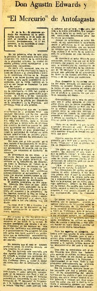 Don Agustín Edwards y "El Mercurio" de Antofagasta.  [artículo]