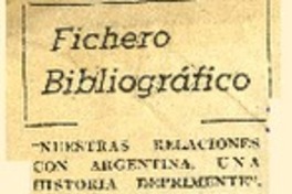 Nuestras relaciones con Argentina, una historia deprimente"  [artículo] Carlos R. Ibacache I.
