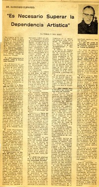 Es necesario superar la dependecia artística" : [entrevista] [artículo] Tomás P. Mac Hale.