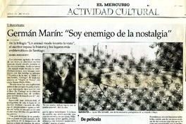 Germán Marín, "soy enemigo de la nostalgia"  [artículo] Maureen Lennon Zaninovic.