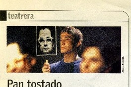 Pan tostado  [artículo] Andrea Jeftanovic.