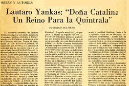 Lautaro Yankas, "Doña Catalina, un reino para la Quintrala"  [artículo] Hernán del Solar.