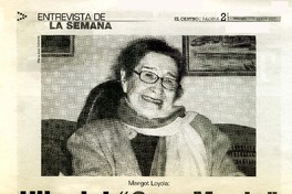 Hija del "Gran Maule" (entrevista)  [artículo] María José Cabezas.