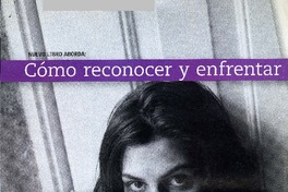 Cómo reconocer y enfrentar la ansiedad (entrevista)  [artículo] Magdalena Andrade N.