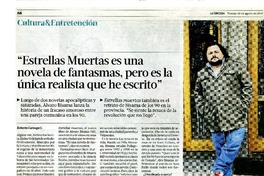 "Estrellas muertas es una novela de fantasmas, pero es la única realista que he escrito" (entrevista)  [artículo] Roberto Careaga C.