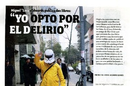 "Yo opto por el delirio" (entrevista)  [artículo] MG y VU.
