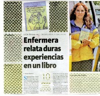Enfermera relata duras experiencias en un libro  [artículo] Nicole Salvatierra.