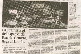 La dramaturgia del espacio, de Ramòn Griffero, llega a librerìas  [artículo] Estefanìa Etcheverrìa.