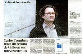 Carlos Tromben traza un retrato de Chile en sus nuevos cuentos  [artículo] Javier Garcìa.