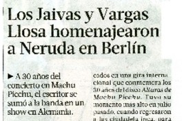 Los Jaivas y Vargas Llosa homenajearon a Neruda en Berlìn  [artículo]