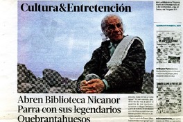 Abren Biblioteca Nicanor Parra con sus legendarios quebrantahuesos  [artículo] Roberto Careaga C.