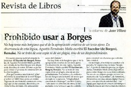 Prohibido usar a Borges  [artículo] Juan Villoro.