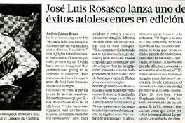 Josè Luis Rosasco lanza uno de sus èxitos adolescentes en ediciòn bilingüe  [artículo] Andrès Gòmez Bravo.