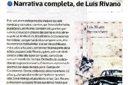 Narrativa completa, de Luis Rivano  [artículo] J. M. Vial.