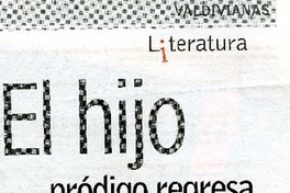 El hijo pródigo regresa  [artículo] Daniel Navarrete Alvear.