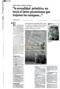La sexualidad primitiva no tenìa el lastre pecaminoso que trajeron los europeos (entrevista)  [artículo] Mario Rodrìguez Ordenes.