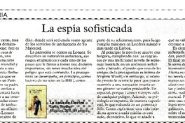 La espìa sofisticada  [artículo] Patricia Espinosa.