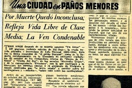 Por muerte quedó inconclusa; refleja vida libre de clase media; La ven condenable. [artículo]