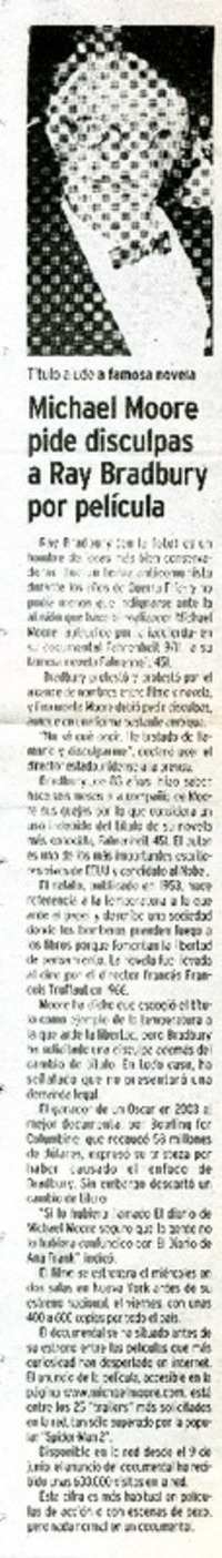 Michael Moore pide disculpas a Ray Bradbury por película.  [artículo]