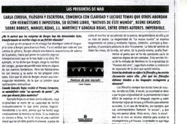 Carla Cordua, filosofa y escritora comunica con claridad y lucidez temas que otros abordan con hermetismo e impostura  [artículo]