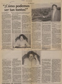 "Cómo podemos ser tan tontos!"  [artículo] Patricia Stambuk.