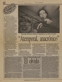 Reinaldo Marchant define el lenguaje de su última novela, "Atemporal, anacrónico"  [artículo] Claudia Daneri.