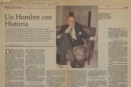 Un hombre con historia  [artículo] Carmen Figueroa Cox.