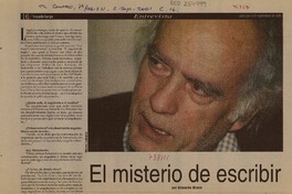 El misterio de escribir : [entrevistas] [artículo] Edurado Bravo.