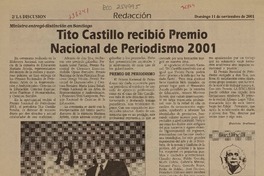 Tito Castillo recibió Premio Nacional de Periodismo 2001  [artículo] Carlos René Ibacache I.