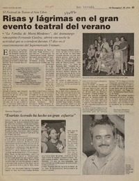 Risas y lágrimas en el gran evento teatral del verano  [artículo] Patricio Rodríguez.