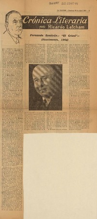 Fernando Santiván : "El Crisol", (Nascimento, 1964)  [artículo] Ricardo A. Latcham.